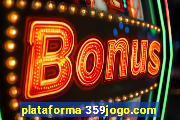 plataforma 359jogo.com